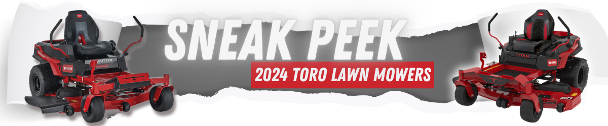 Toro Sneak Peek 2024