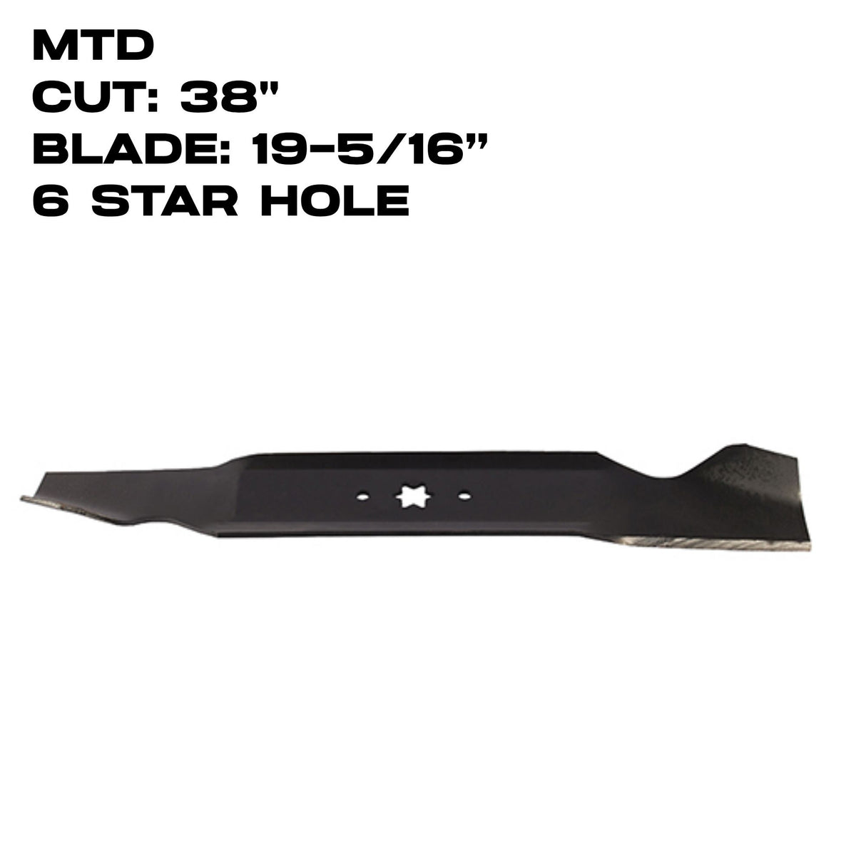 Rotary Blade | 19-5/16" X 6 Point Star | 38" Deck | MTD | 1024