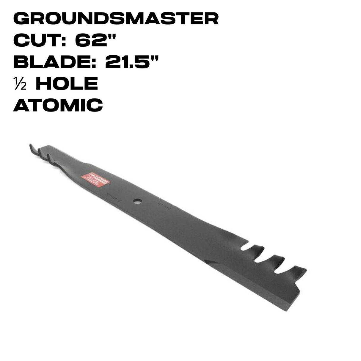 Toro Atomic Blade | 21.5" | GroundsMaster | 62" Deck | 104-1303