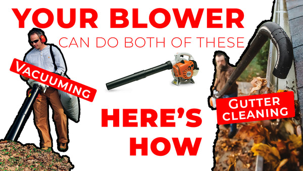 Gutter Kit & Vacuum Kit Attachments for your Handheld Blower