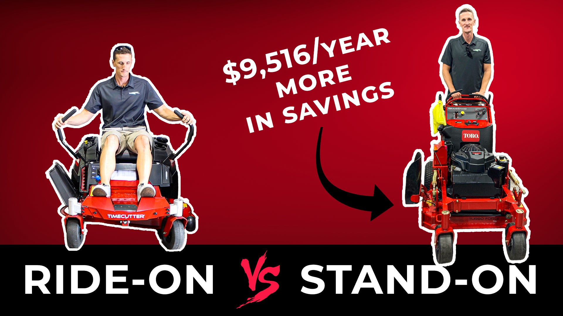 Stand-On Mowers will saves you $9,516/year more. Here's the math to prove it...