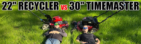 22” Recycler vs 30” TimeMaster! Real World Speed Test!