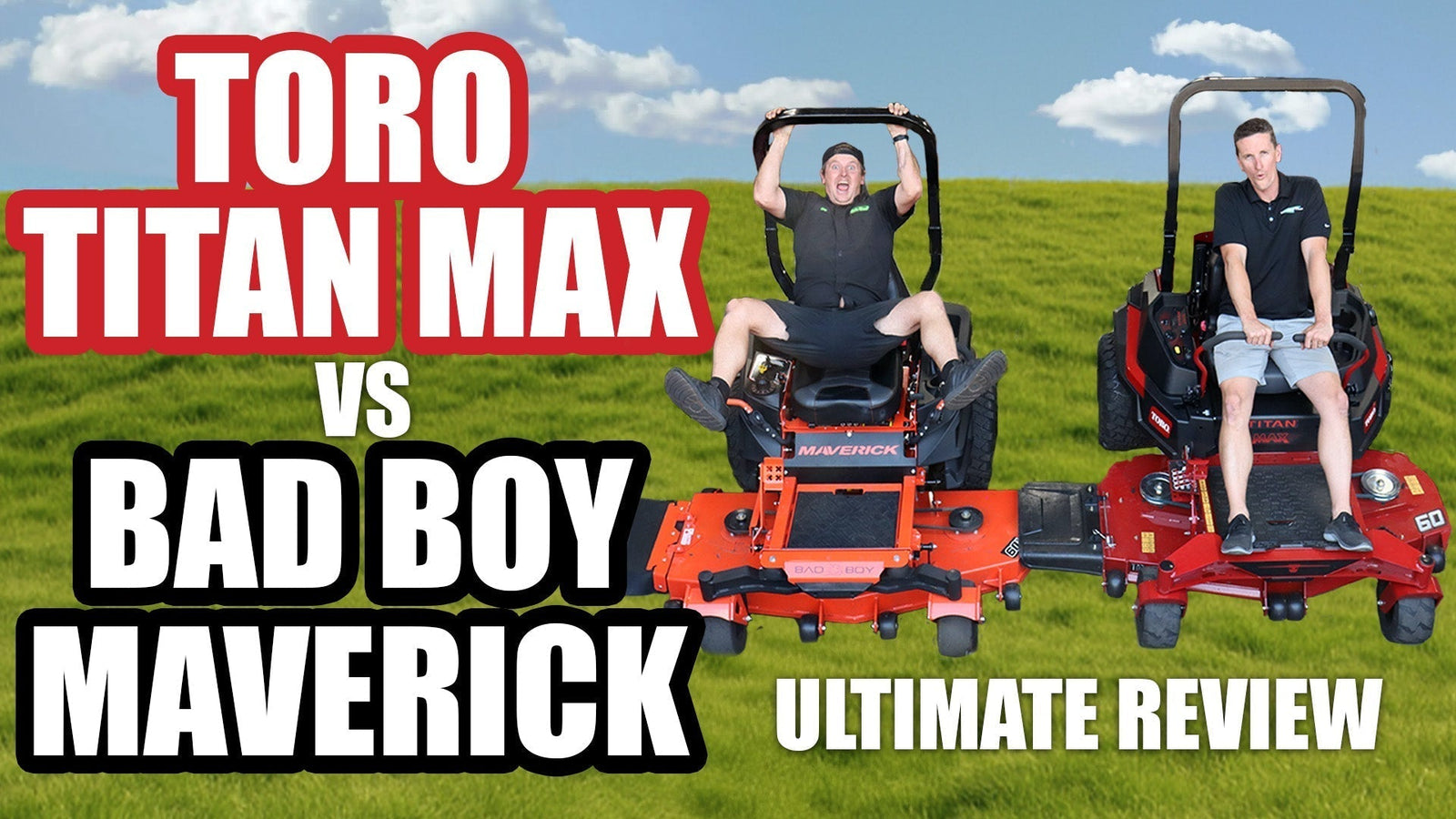 Bad Boy vs Toro Titan Max Residential Mowers