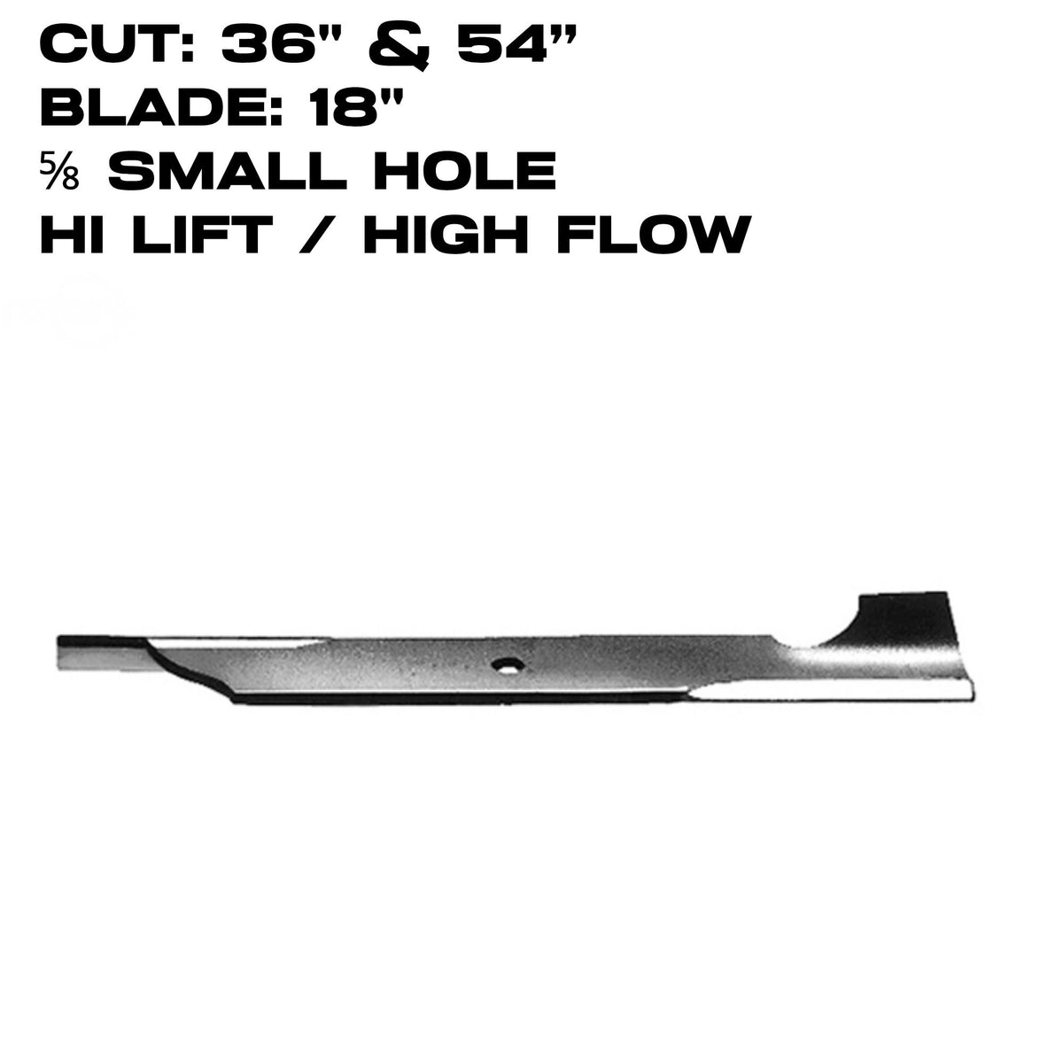 Rotary Blade | 18" X 5/8" |  Hi-Flow | Bobcat / Gravely / Scag | 36" & 54" Deck | 1010