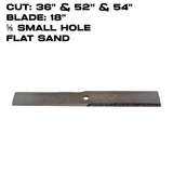 Rotary Blade | 18" X 5/8" | Flat Sand /  Low Flow | Ferris / Scag / Exmark | 36" & 52" & 54" Deck | 10173