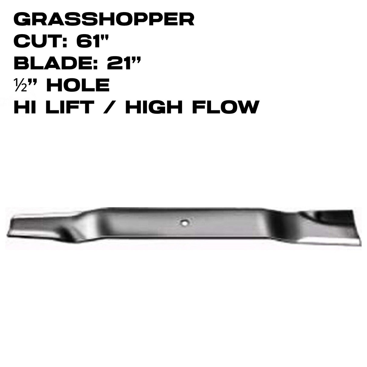 Rotary Blade |  21" X 1/2" Blade | 61" Deck | HD | Grasshopper | 6167